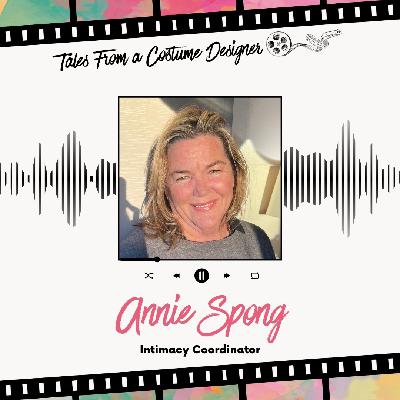 ANNIE SPONG - Intimacy Coordinator