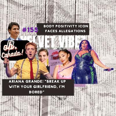 Episode 155: SpongeBob Actor Loses Family For Ariana Grande | Lizzo's LAWSUIT | + More