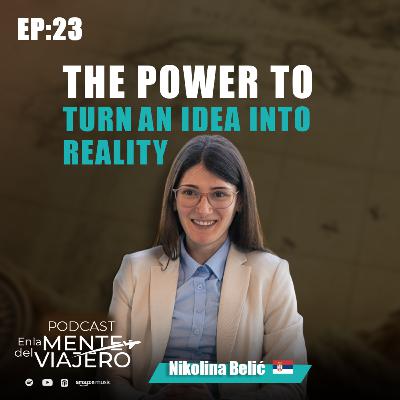 The Entrepreneurial Journey: From Ideas to Reality with Nikolina Belić from Serbia