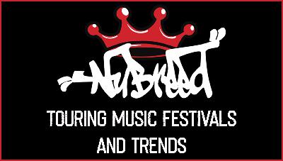 Nu-Breed - Touring Music Festivals and Trends