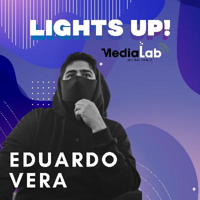 LightsUP! con Eduardo Vera, Ingeniero en animación digital.