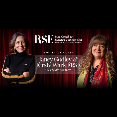 Voices of Covid | Janey Godley and Kirsty Wark FRSE in conversation