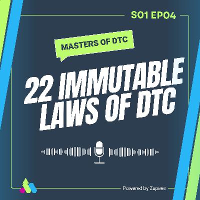 S01E04 - The 22 Immutable Laws of E-Commerce: Strategies for DTC Success S01E04 - The 22 Immutable Laws of E-Commerce: Strategies for DTC Success