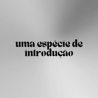 1. Uma espécie de introdução