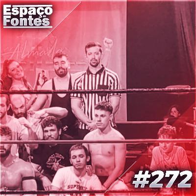 Espaço Do Fontes #272 - Entrevista: David Chilrito!