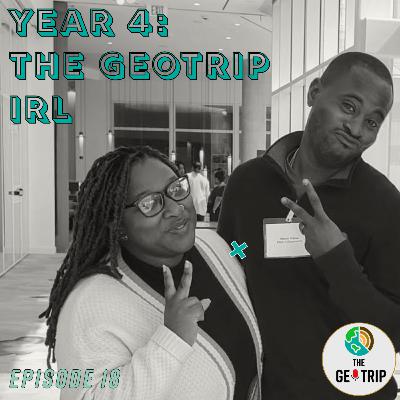 Year 4: The GeoTrip IRL