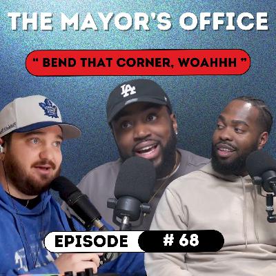 Episode 68: Bend That Corner, Woahhh