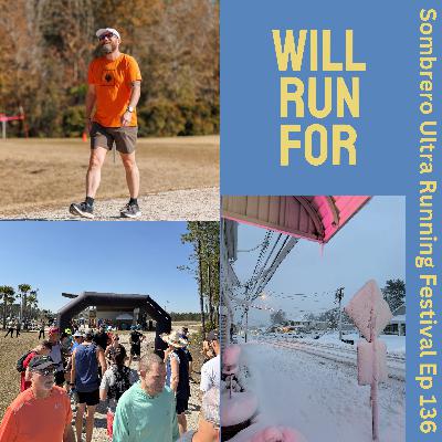 Sombrero UltraRunning Festival recap (Ep 136) Sombrero UltraRunning Festival recap (Ep 136)