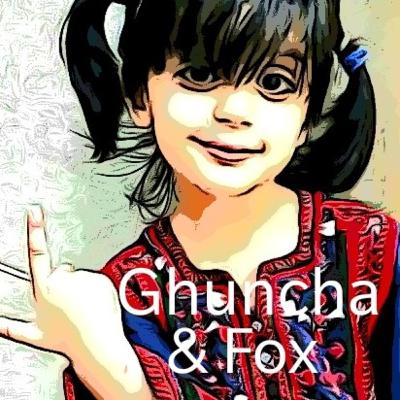 Ghuncha & Fox