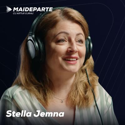 #99 Mai Departe cu Stella Jemna - Asumarea greșelilor și managementul situațiilor de criză