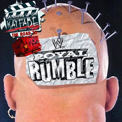 Catching Up On Kayfabe: The Road to Wrestlemania - Royal Rumble 1998 Catching Up On Kayfabe: The Road to Wrestlemania - Royal Rumble 1998
