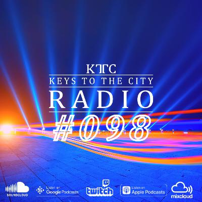 Keys to the City Radio#098