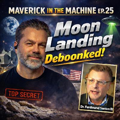 The Moon Landing Deboonked! & Scientism is Not Science with Dr. Ferdinand Santos III The Moon Landing Deboonked! & Scientism is Not Science with Dr. Ferdinand Santos III