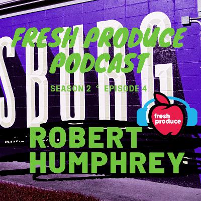 Fresh Produce S2 Ep4 | SingerSongwriters Part 3 Robert Humphrey Fresh Produce S2 Ep4 | SingerSongwriters Part 3 Robert Humphrey