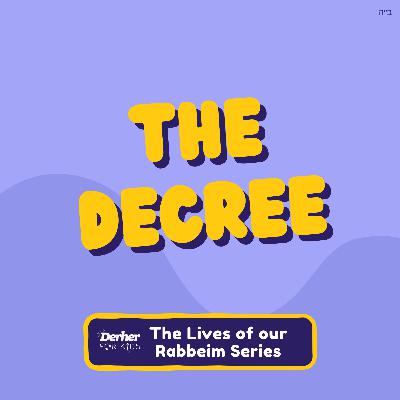 S2 E7: The Decree