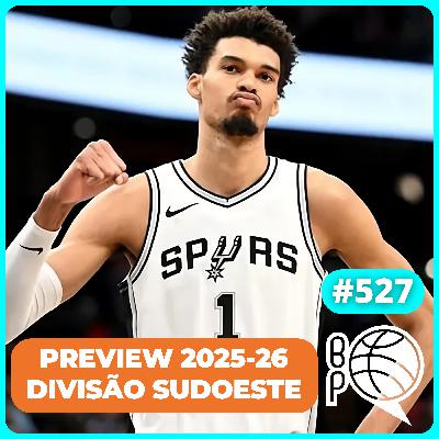 Rockets pode desafiar OKC? Wembanyama vem aí! Preview da NBA 25-26 [Divisão Sudoeste]