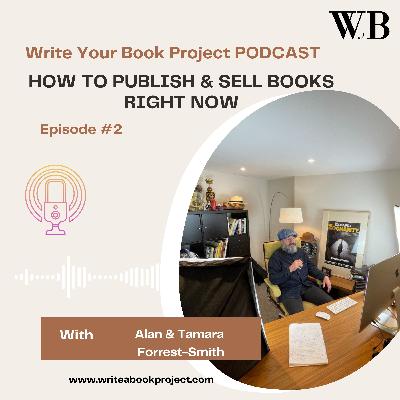 How To Publish And Sell Your Books Right Now