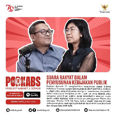 Eps. 22 - Suara Rakyat dalam Penyusunan Kebijakan Publik