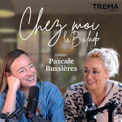 Chez Moi - EP06 - Pascale Bussières