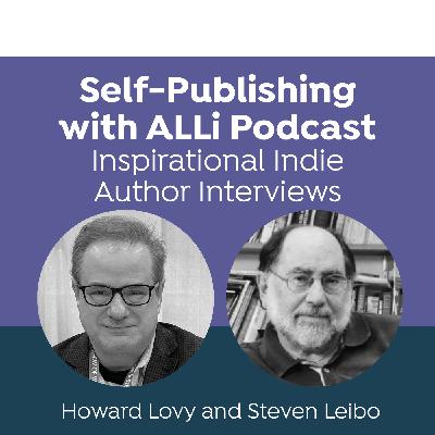 Inspirational Indie Author Interview #195: Steven Leibo — International Affairs Expert Turns Retirement into Epic Fiction Series on China, America, and Identity Inspirational Indie Author Interview #195: Steven Leibo — International Affairs Expert Turns Retirement into Epic Fiction Series on China, America, and Identity