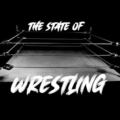 What's In The Box? MMA Is Good Now? NXT's New Dickhead Faction RULES! : THE STATE OF WRESTLING