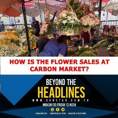 Beyond the Headlines, Nov. 1, 2023. Flower prices at Carbon Market