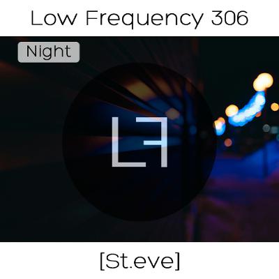 Episode 306 - St.eve (Nighttime) Episode 306 - St.eve (Nighttime)