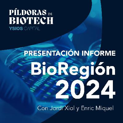 E09 - Lo Más Destacado del Informe Biorregión 2024