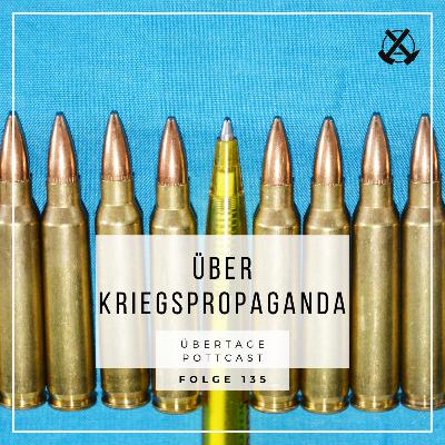 Folge 135: über Kriegspropaganda mit dem Lower Class Magazine