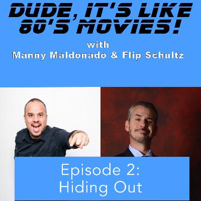 Episode 2: Hiding Out