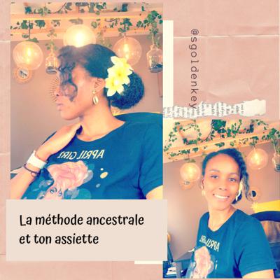 L’alimentation et la méthode ancestrale L’alimentation et la méthode ancestrale