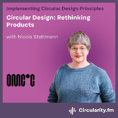 Circular Design: Rethinking Products