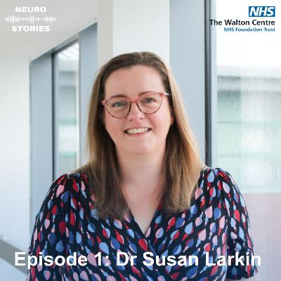 S2 Episode 1: Dr Susan Larkin