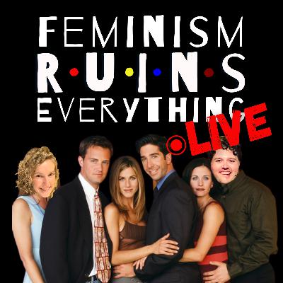 F.R.I.E.N.D.S. will be there for you: LIVE F.R.I.E.N.D.S. will be there for you: LIVE