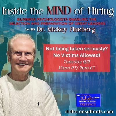 Not being taken seriously? No Victims Allowed!