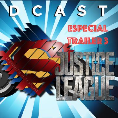 Podcast especial Trailer 3 Justice League en la SDCC 2017 Podcast especial Trailer 3 Justice League en la SDCC 2017