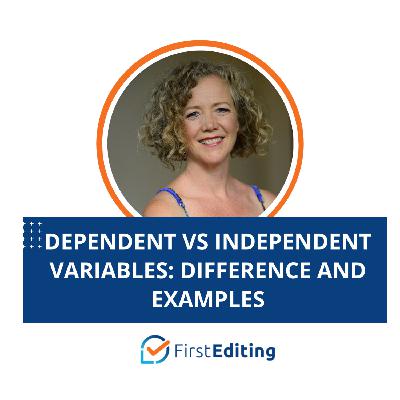 Dependent vs Independent Variables: Difference and Examples