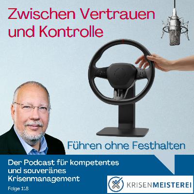 Zwischen Vertrauen und Kontrolle