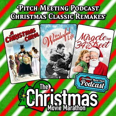 Christmas Movie Pitch Podcast - Remaking Holiday Classics with Rachel Wagner Christmas Movie Pitch Podcast - Remaking Holiday Classics with Rachel Wagner