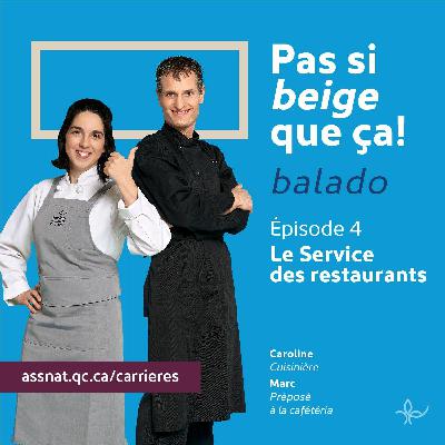 Le Service des restaurants : épisode 5