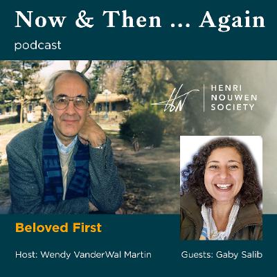Now & Then…Again | Beloved First
