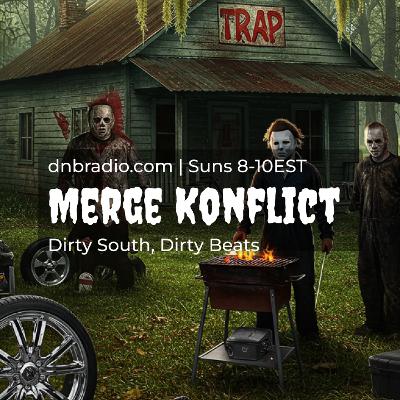Merge Konflict LIVE on DNBRADIO - Dirty South, Dirty Beats