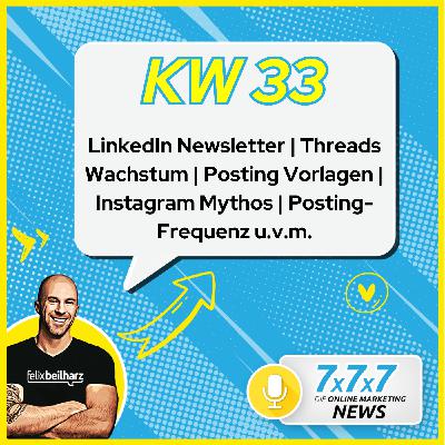 Studie zur optimalen Posting-Frequenz u.v.m. - KW33/25 Studie zur optimalen Posting-Frequenz u.v.m. - KW33/25