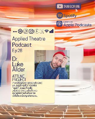S01 E28 - Dr. Luke Allder / ATTUNE Project S01 E28 - Dr. Luke Allder / ATTUNE Project