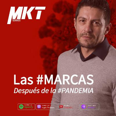 Las MARCAS después de la PANDEMIA 😷