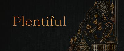 “Plentiful Messy Discipleship”
