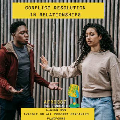 Conflict resolution in relationships Conflict resolution in relationships