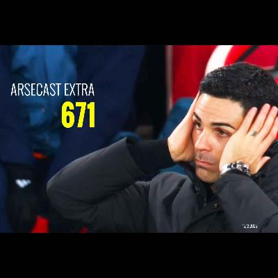 Arsecast Extra Episode 671 - 15.12.2025