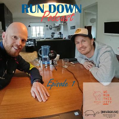 Run Down Podcast Ep. 1