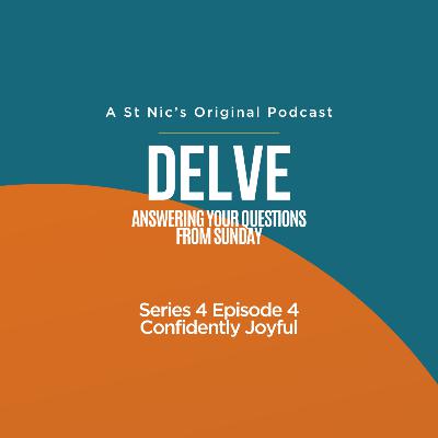 Delve - Confidently Joyful